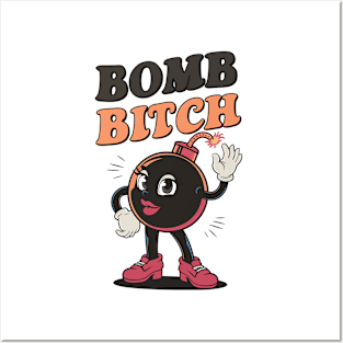 Bomb Bitch Girly Tee Posters and Art